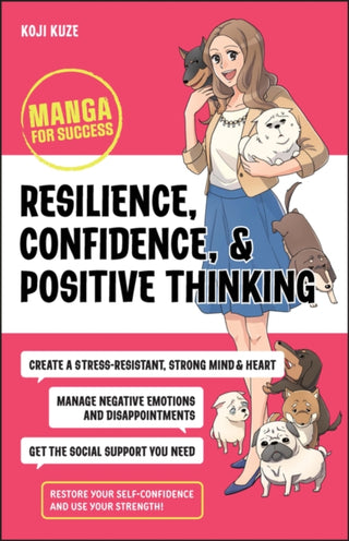 Cover image for 9781394176106 - Resilience, Confidence, & Positive Thinking – Manga for Success