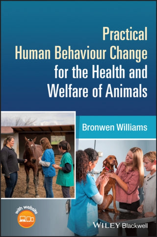 Supplemental image for 9781394178858 - Practical Human Behaviour Change for the Health and Welfare of Animals