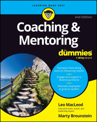Cover image for 9781394181179 - Coaching & Mentoring For Dummies, 2nd Edition