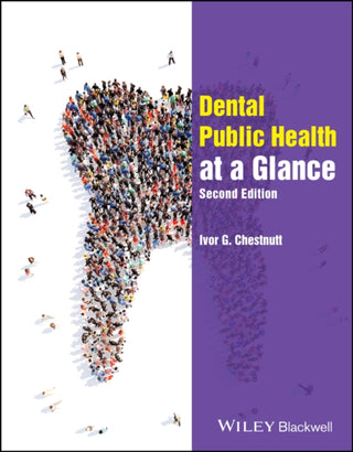 Cover image for 9781394184316 - Dental Public Health at a Glance, Second Edition