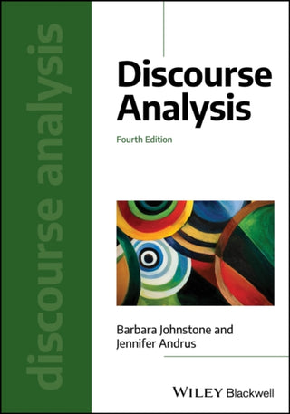 Cover image for 9781394185160 - Discourse Analysis 4th Edition