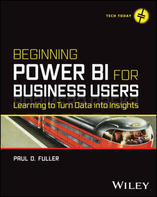 Cover image for 9781394190294 - Beginning Power BI for Business Users – Learning to Turn Data into Insights