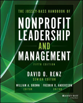 Cover image for 9781394198863 - The Jossey-Bass Handbook of Nonprofit Leadership and Management