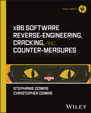 Cover image for 9781394199884 - x86 Software Reverse-Engineering, Cracking, and Counter-Measures