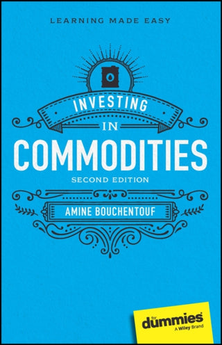 Cover image for 9781394201044 - Investing in Commodities For Dummies, 2nd Edition