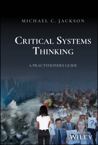Cover image for 9781394203574 - Critical Systems Thinking