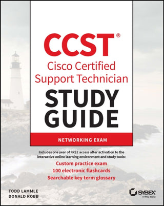 Cover image for 9781394205806 - CCST Cisco Certified Support Technician Study Guide: Networking Exam