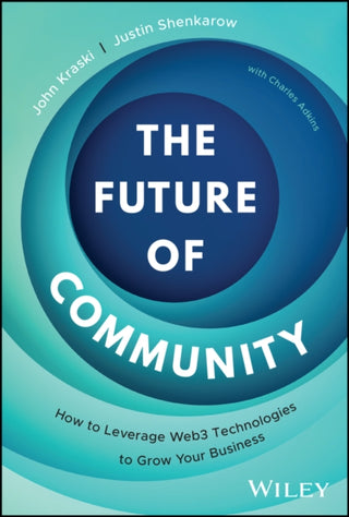 Cover image for 9781394215256 - The Future of Community