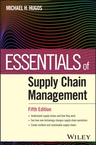 Cover image for 9781394217311 - Essentials of Supply Chain Management