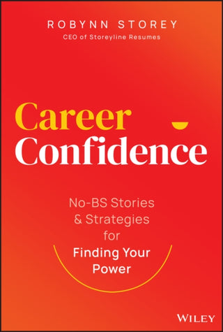 Cover image for 9781394219988 - Career Confidence