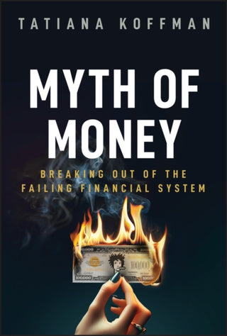 Cover image for 9781394226863 - Myth of Money