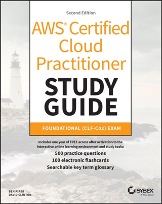 Cover image for 9781394235636 - AWS Certified Cloud Practitioner Study Guide With 500 Practice Test Questions