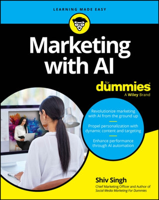 Cover image for 9781394237197 - Marketing with AI For Dummies