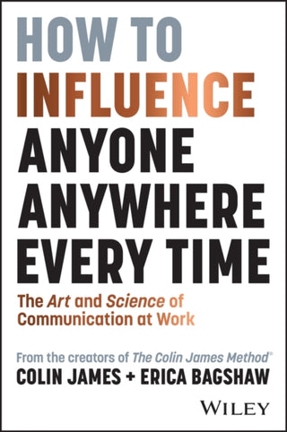 Cover image for 9781394248643 - Influence Anyone, Anywhere, Every Time