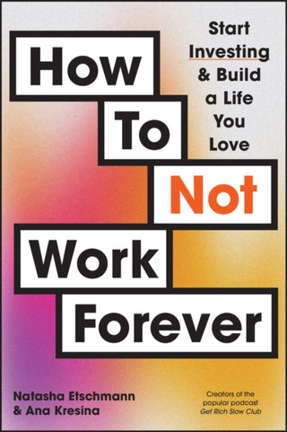 Supplemental image for 9781394248865 - How To Not Work Forever