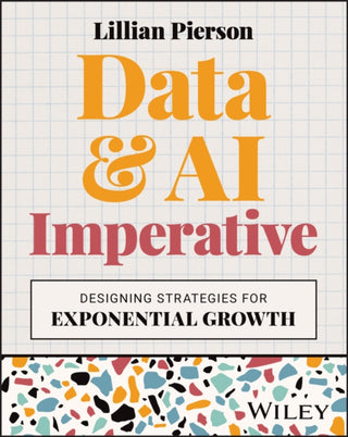 Cover image for 9781394251957 - Data & AI Imperative