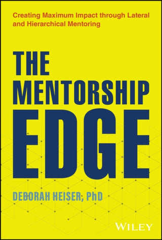 Cover image for 9781394267118 - The Mentorship Edge