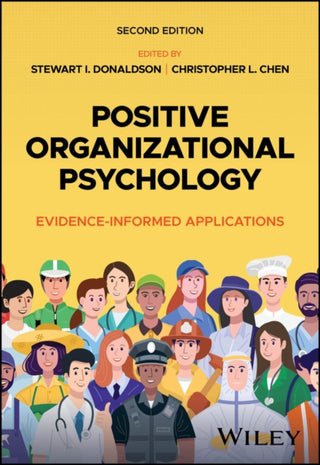 Cover image for 9781394268726 - Positive Organizational Psychology Interventions: Design & Evaluation, 2nd Edition