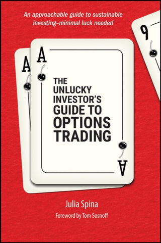 Cover image for 9781394278060 - The Unlucky Investor's Guide to Options Trading