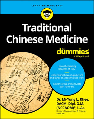 Cover image for 9781394284597 - Traditional Chinese Medicine For Dummies
