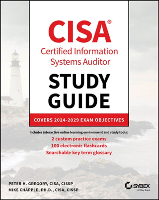 Cover image for 9781394288380 - CISA Certified Systems Auditor Study Guide – Covers 2024 Exam Objectives
