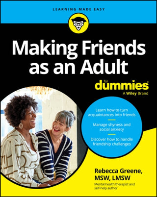 Cover image for 9781394288458 - Making Friends as an Adult For Dummies