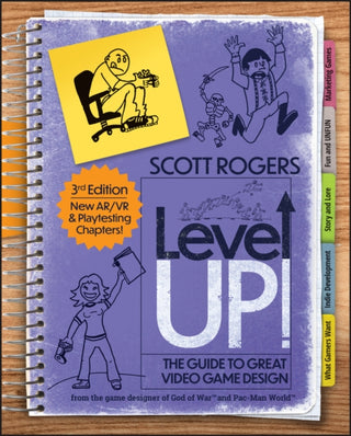 Cover image for 9781394298761 - Level Up! The Guide to Great Video Game Design, 3rd Edition