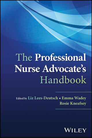 Cover image for 9781394308071 - The Professional Nurse Advocate's Handbook
