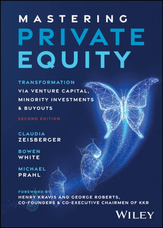 Cover image for 9781394310470 - Mastering Private Equity