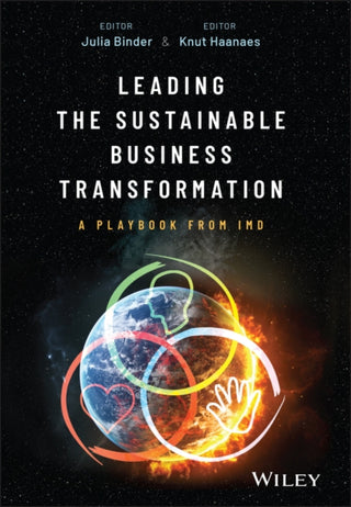 Cover image for 9781394314072 - Leading the Sustainable Business Transformation – A Playbook from IMD