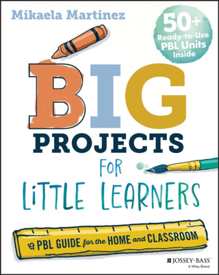 Cover image for 9781394319022 - Big Projects for Little Learners