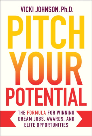 Cover image for 9781394328260 - Pitch Your Potential