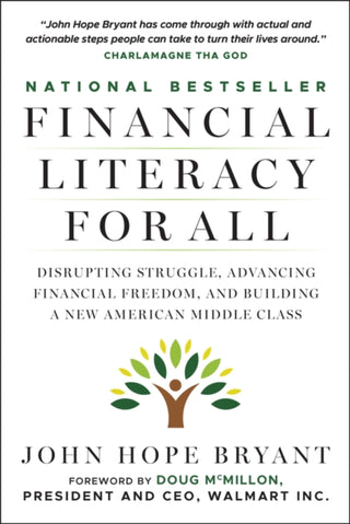 Cover image for 9781394329533 - Financial Literacy for All: Disrupting Struggle, A dvancing Financial Freedom, and Building a New Ame rican Middle Class