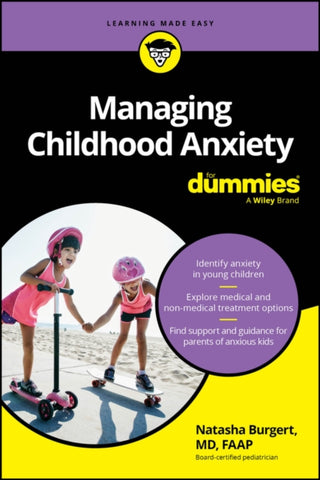 Cover image for 9781394329557 - Managing Childhood Anxiety For Dummies