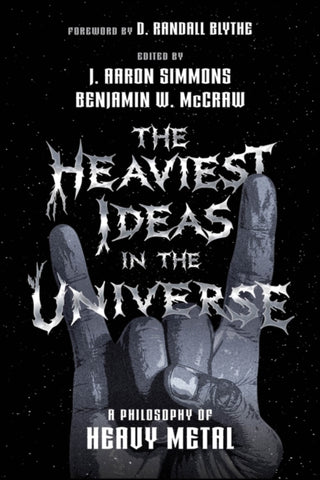 Cover image for 9781394330744 - The Heaviest Ideas in the Universe: A Philosophy o f Heavy Metal