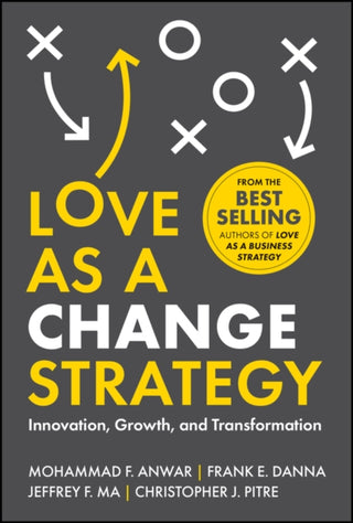 Cover image for 9781394332182 - Love as a Change Strategy