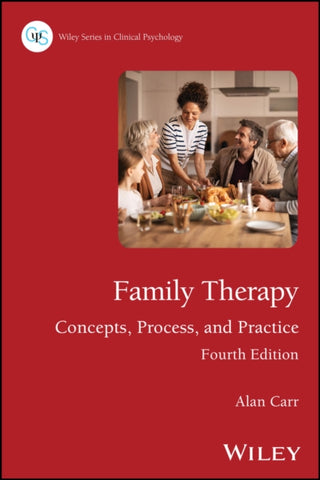 Cover image for 9781394337392 - Family Therapy: Concepts Process and Practice, 4th  Edition
