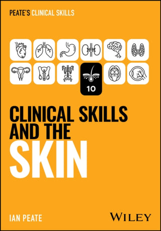 Cover image for 9781394339211 - Clinical Skills and the Skin