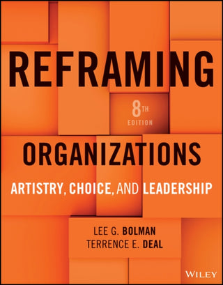Cover image for 9781394341153 - Reframing Organizations