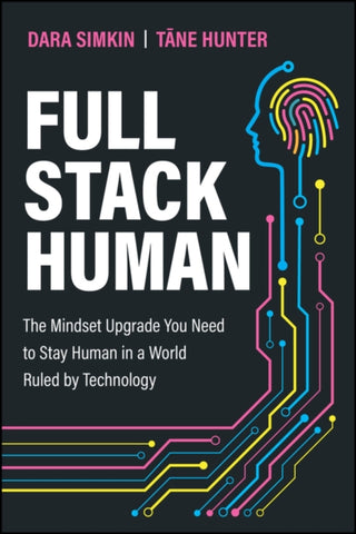 Cover image for 9781394346257 - Full Stack Human