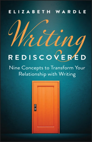 Cover image for 9781394358625 - Writing Rediscovered