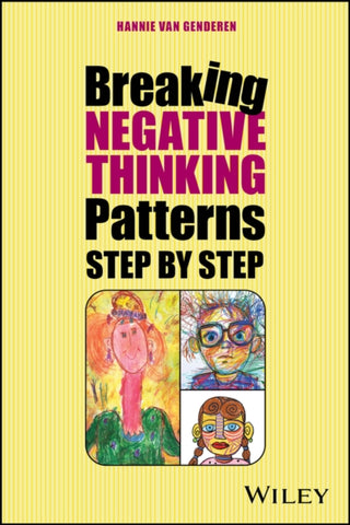 Cover image for 9781394360352 - Breaking Negative Thinking Patterns Step by Step