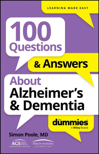 Cover image for 9781394368617 - 100 Questions & Answers About Alzheimer′s & Dement ia For Dummies