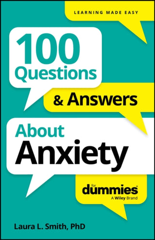 Cover image for 9781394368785 - 100 Questions & Answers About Anxiety For Dummies