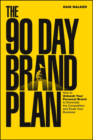 Cover image for 9781394369300 - The 90 Day Brand Plan