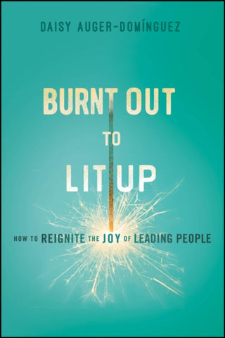 Supplemental image for 9781394369355 - Burnt Out to Lit Up
