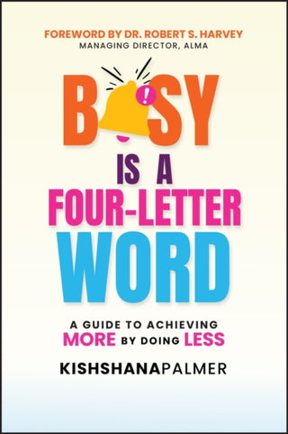 Cover image for 9781394369362 - Busy Is a Four-Letter Word