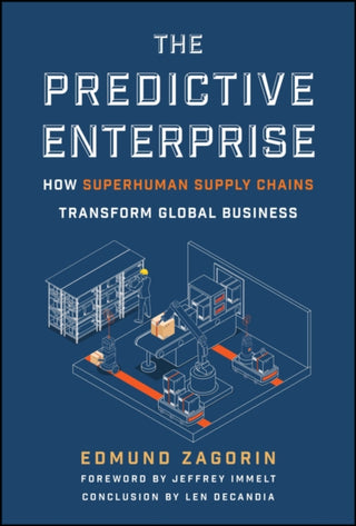 Cover image for 9781394370511 - The Predictive Enterprise: How Superhuman Supply C hains Transform Global Business