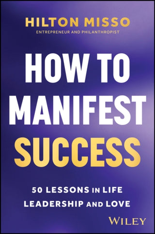 Cover image for 9781394371303 - How to Manifest Success
