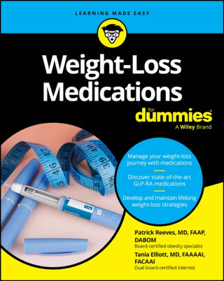 Cover image for 9781394375226 - Weight–Loss Medications For Dummies
